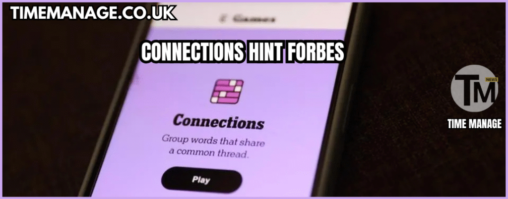 Connections Hint Forbes