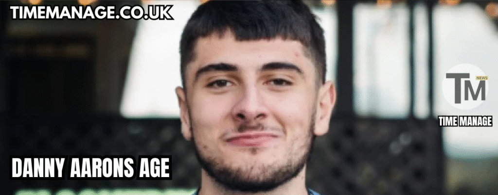 Danny Aarons Age