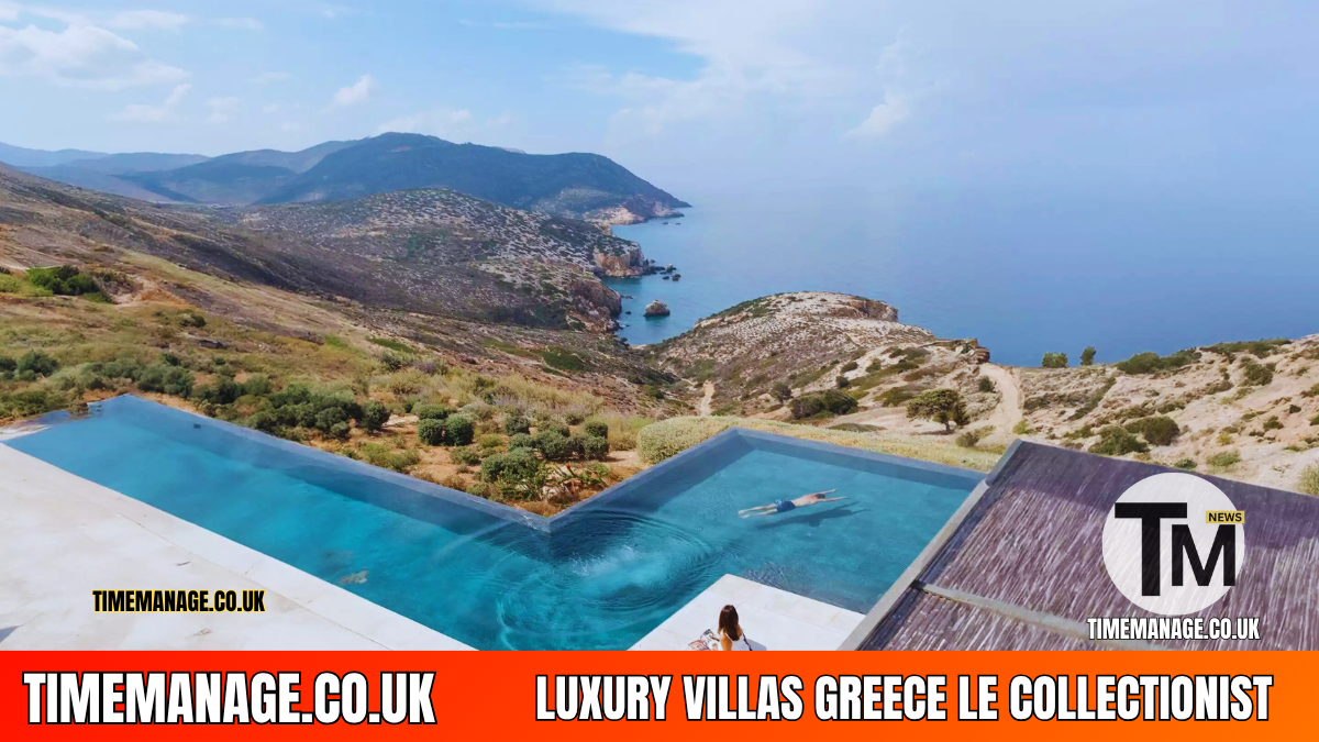 luxury villas greece le collectionist